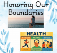 Honoring Our Boundaries